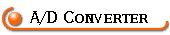 A/D Converter
